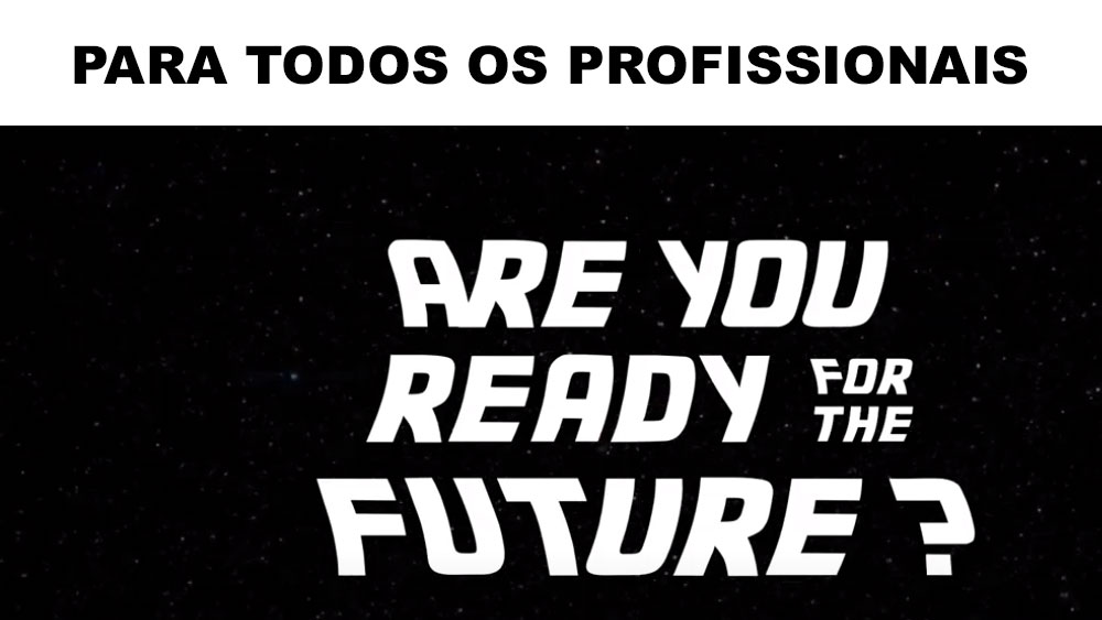 Para todos os profissionais